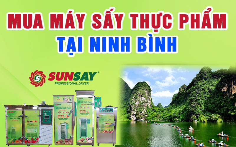 Mua máy sấy thực phẩm tại Ninh Bình