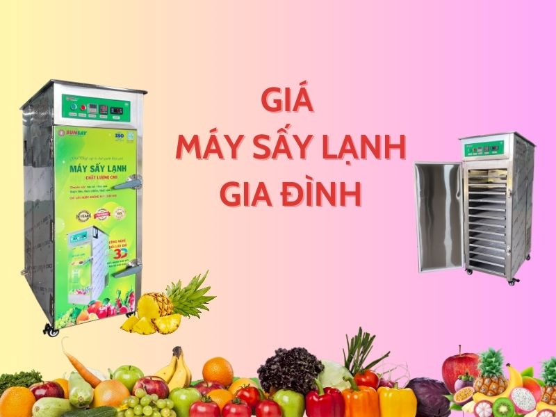 Giá máy sấy lạnh gia đình mà bạn nên sở hữu